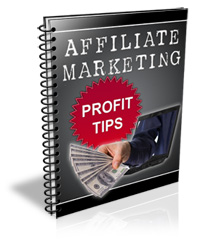 Affiliate Marketing Profit Tips